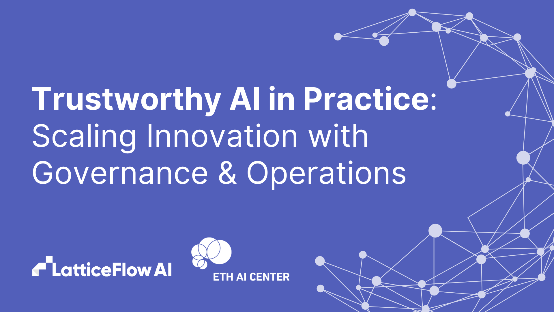 Trustworthy AI in Practice